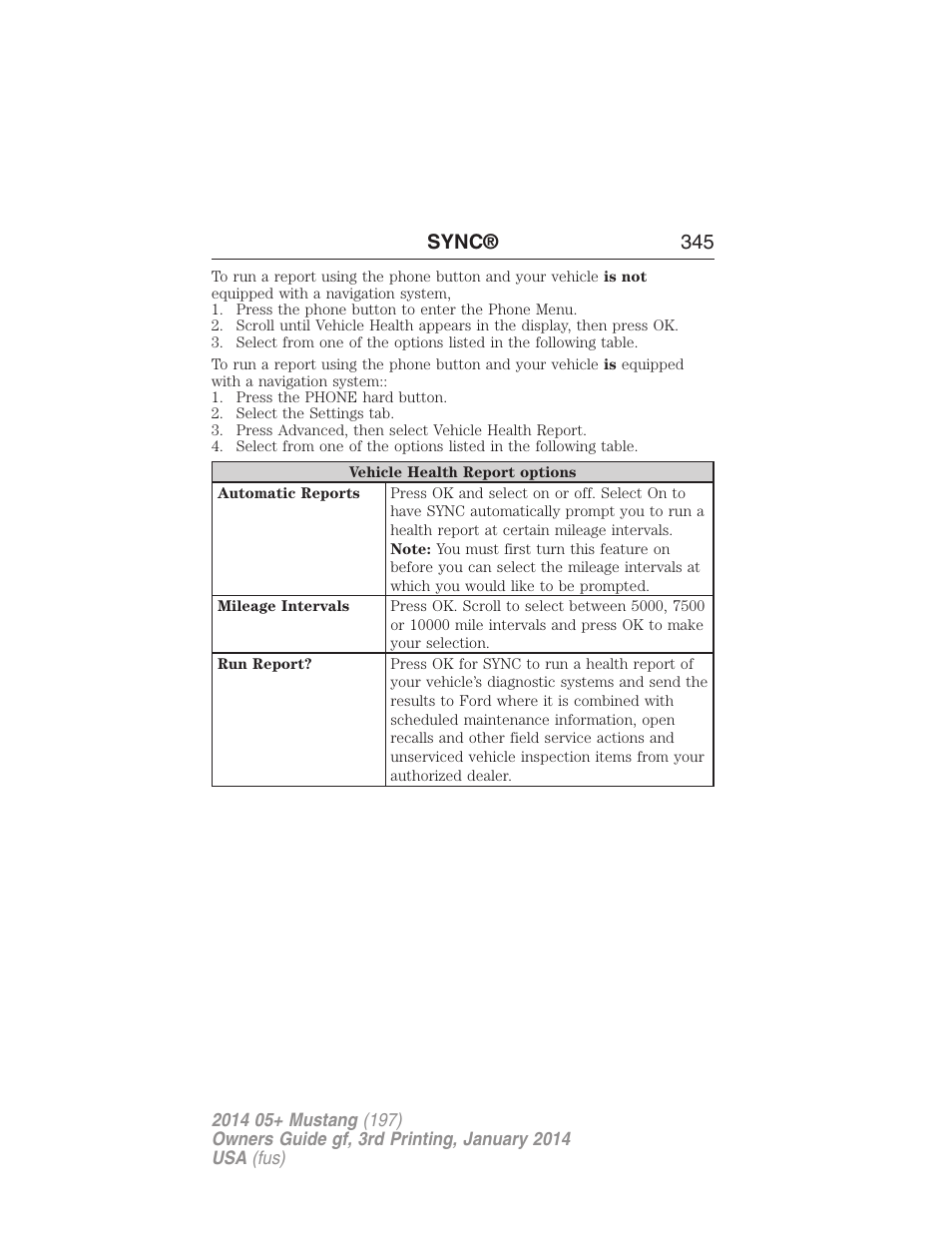 Sync® 345 | FORD 2014 Mustang v.3 User Manual | Page 346 / 463