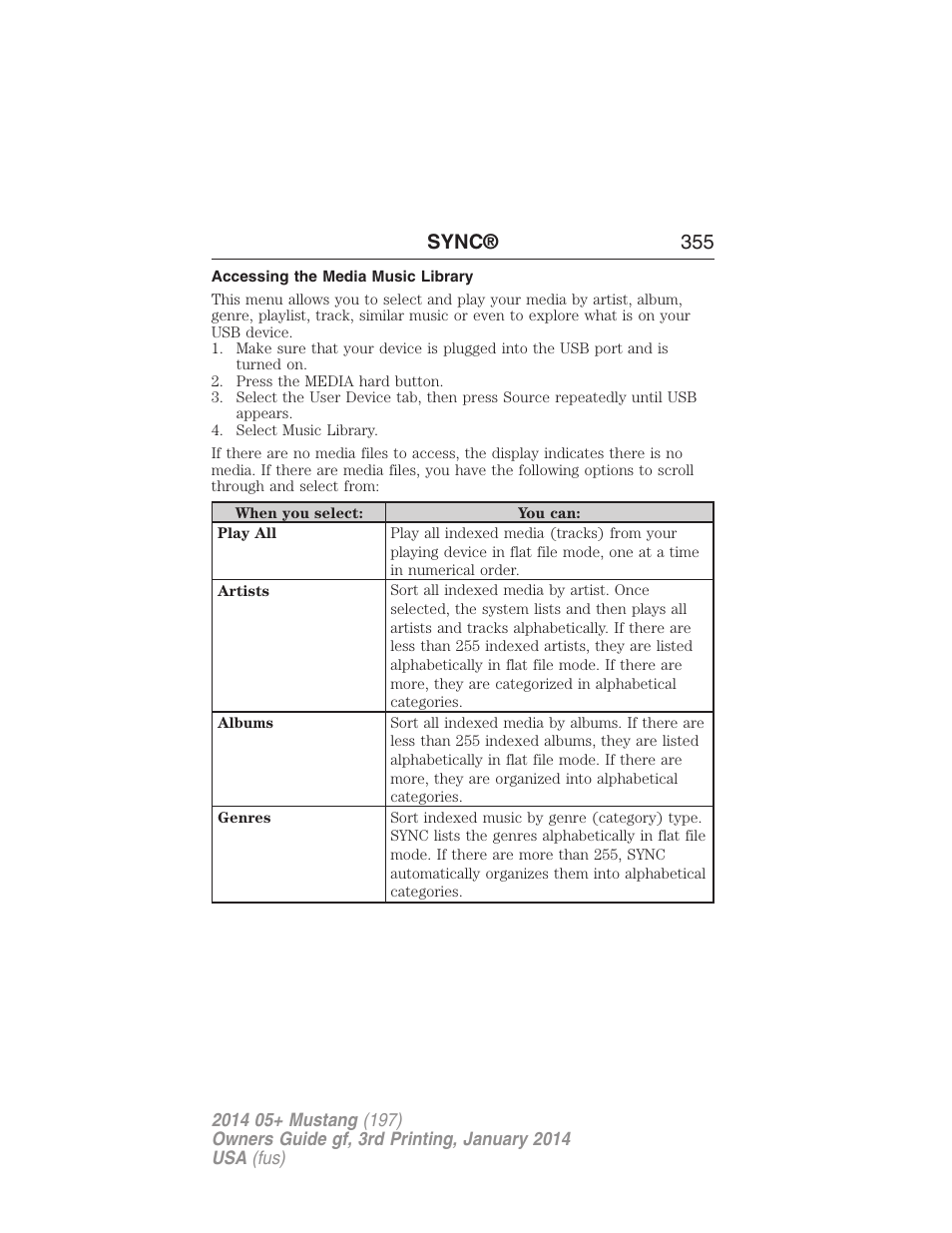 Accessing the media music library, Sync® 355 | FORD 2014 Mustang v.3 User Manual | Page 356 / 463