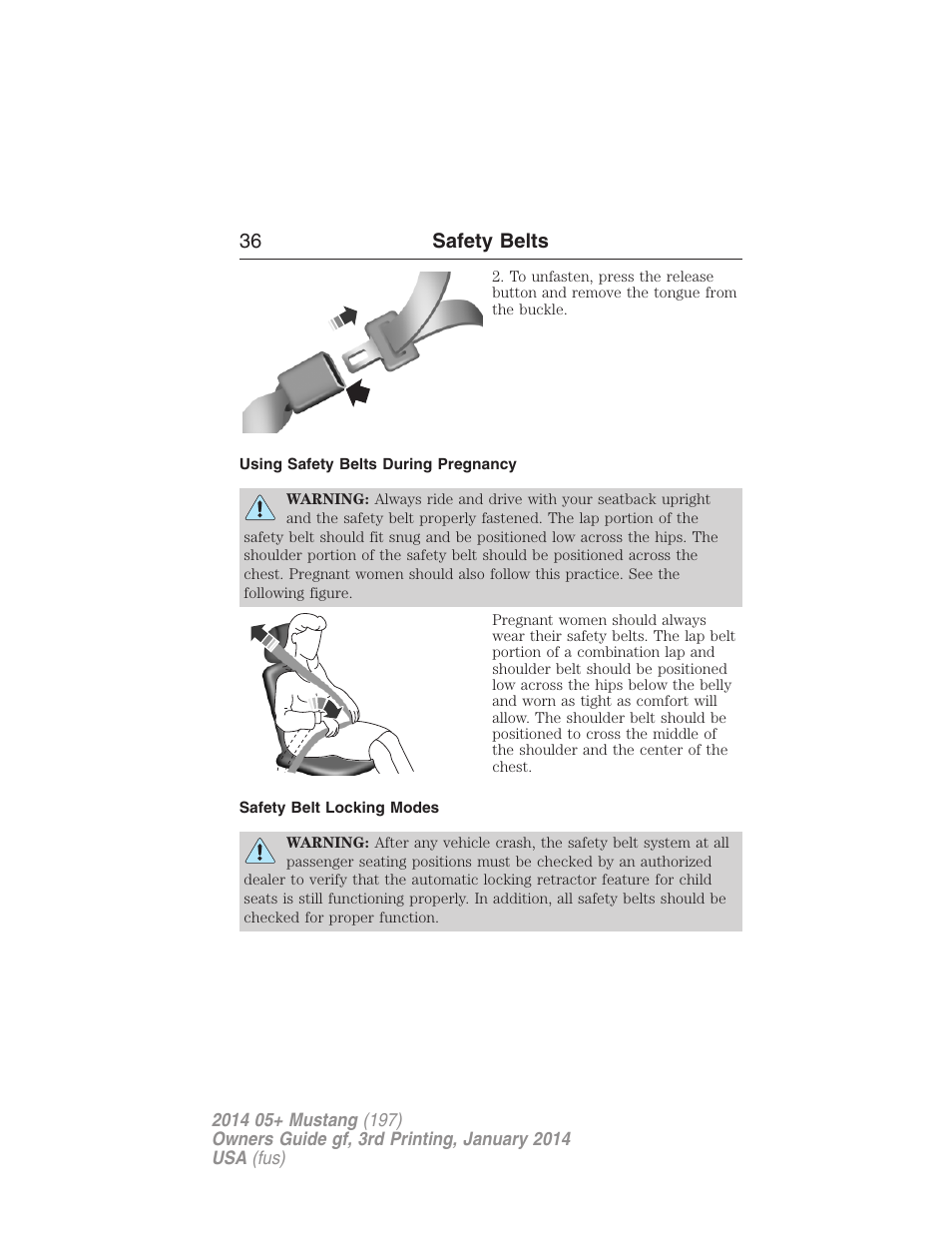 Using safety belts during pregnancy, Safety belt locking modes, 36 safety belts | FORD 2014 Mustang v.3 User Manual | Page 37 / 463
