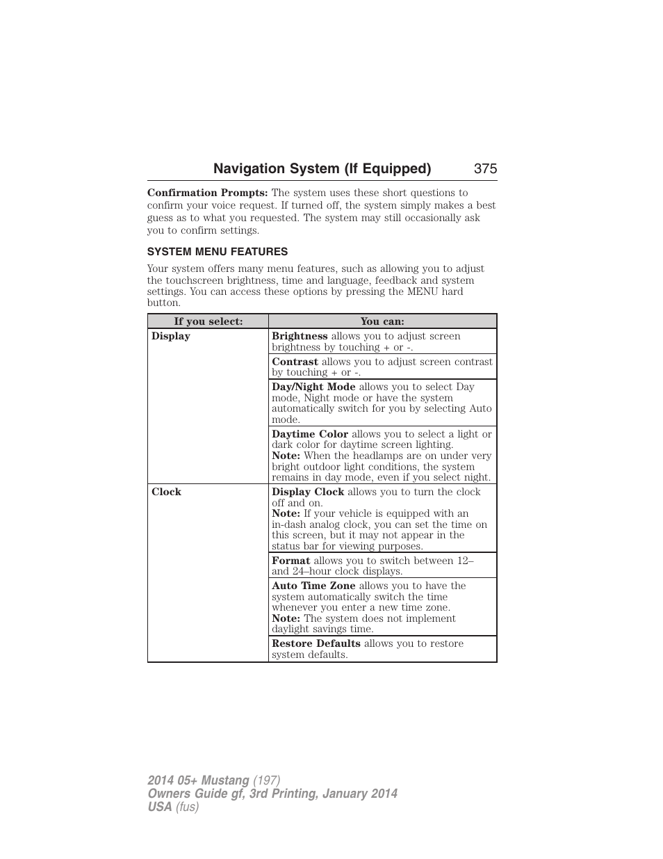 System menu features, Navigation system (if equipped) 375 | FORD 2014 Mustang v.3 User Manual | Page 376 / 463