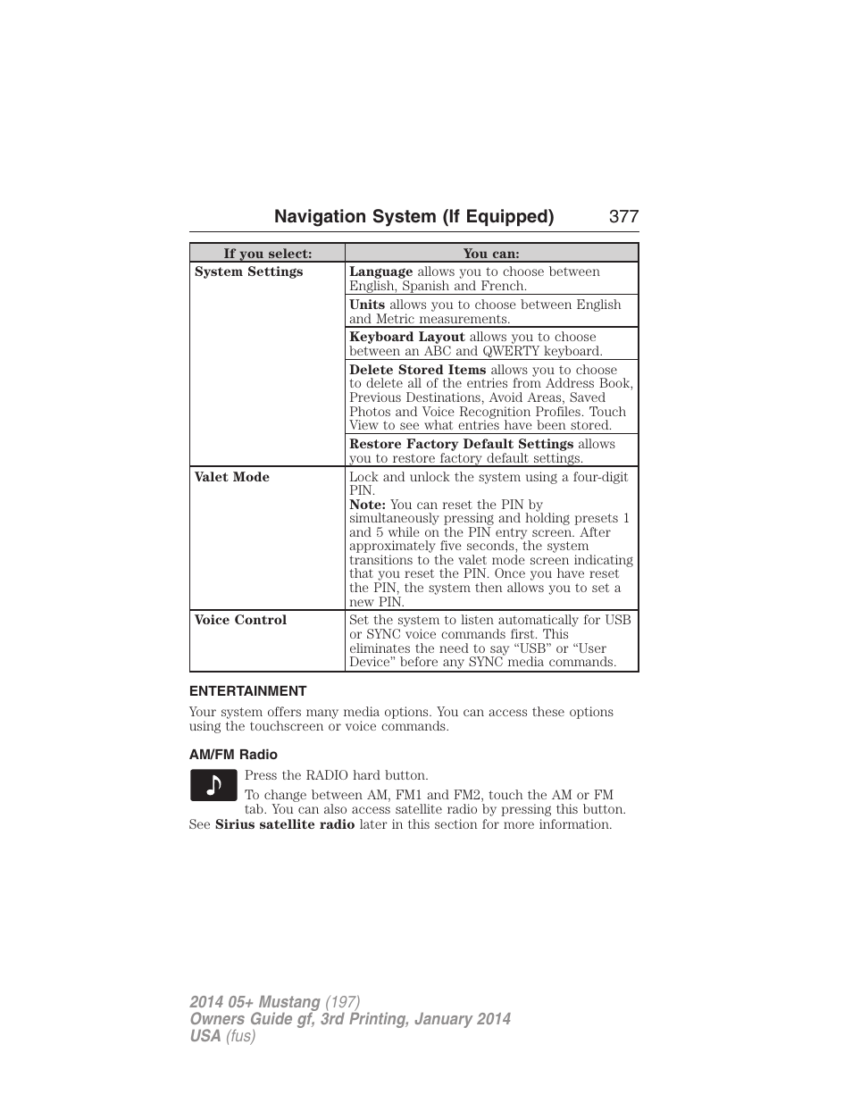 Entertainment, Am/fm radio, Accessing media features | Navigation system (if equipped) 377 | FORD 2014 Mustang v.3 User Manual | Page 378 / 463