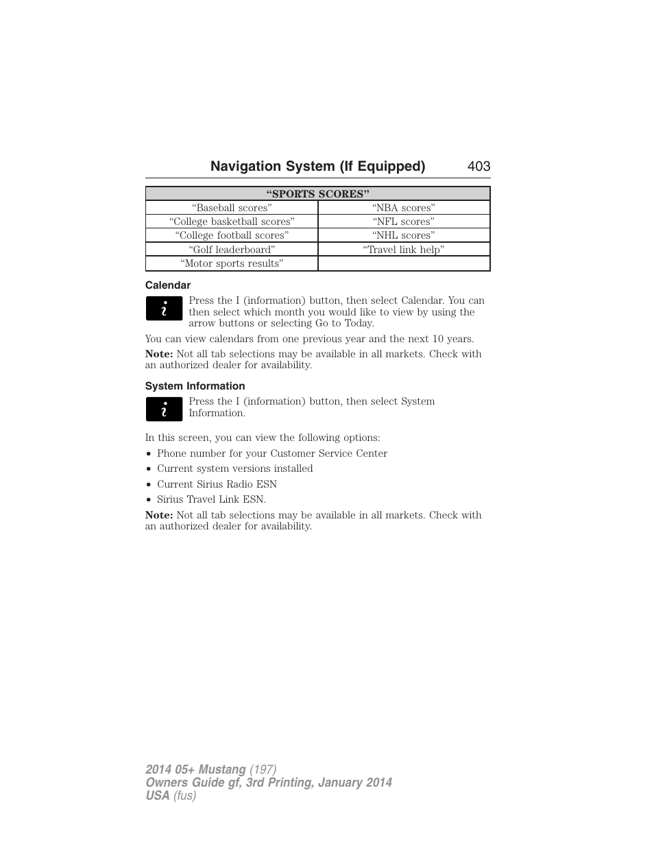 Calendar, System information, Navigation system (if equipped) 403 | FORD 2014 Mustang v.3 User Manual | Page 404 / 463