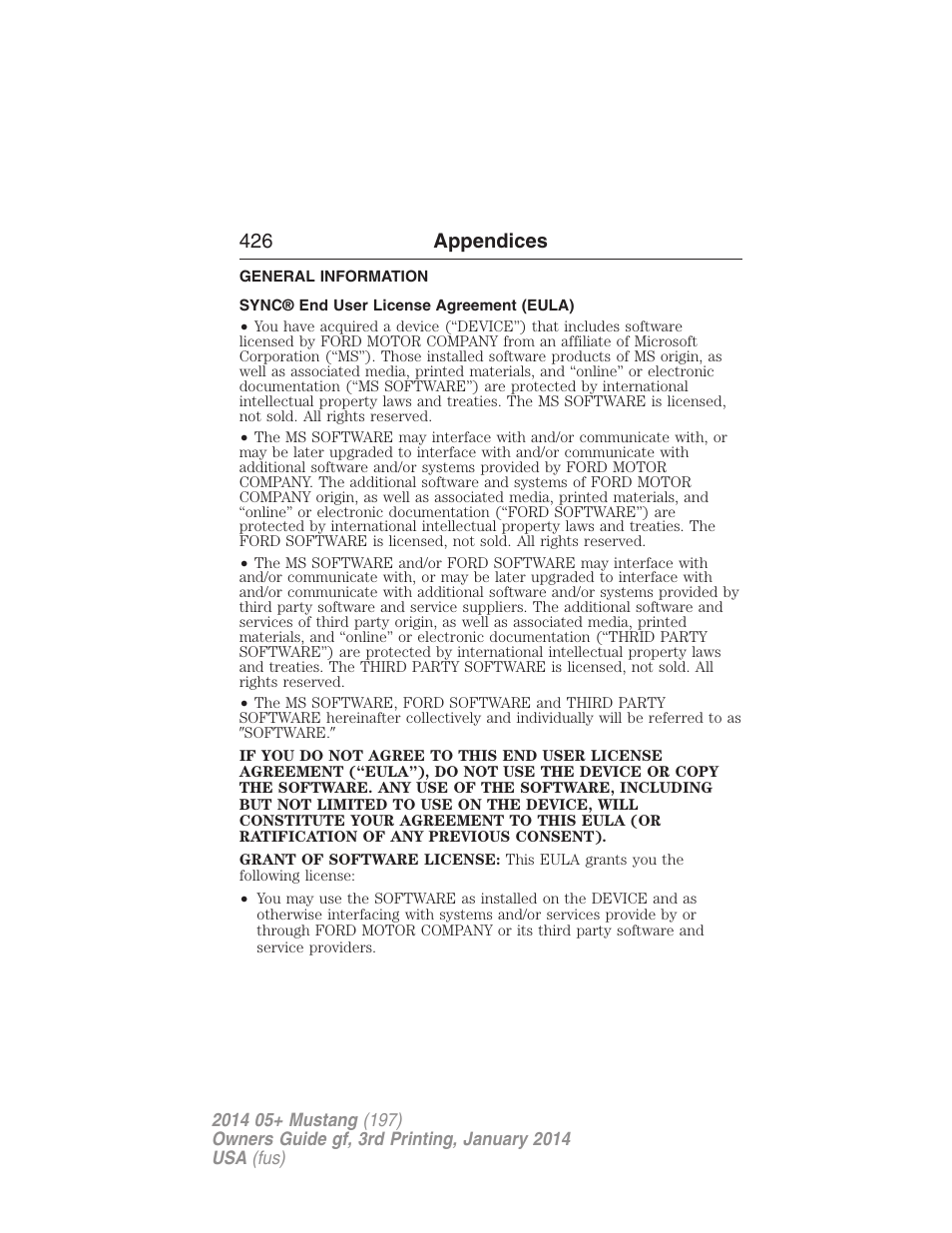 Appendices, General information, Sync® end user license agreement (eula) | 426 appendices | FORD 2014 Mustang v.3 User Manual | Page 427 / 463
