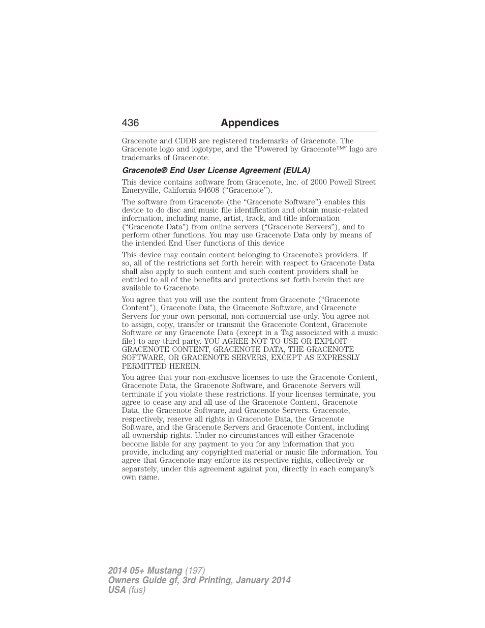 Gracenote® end user license agreement (eula), 436 appendices | FORD 2014 Mustang v.3 User Manual | Page 437 / 463