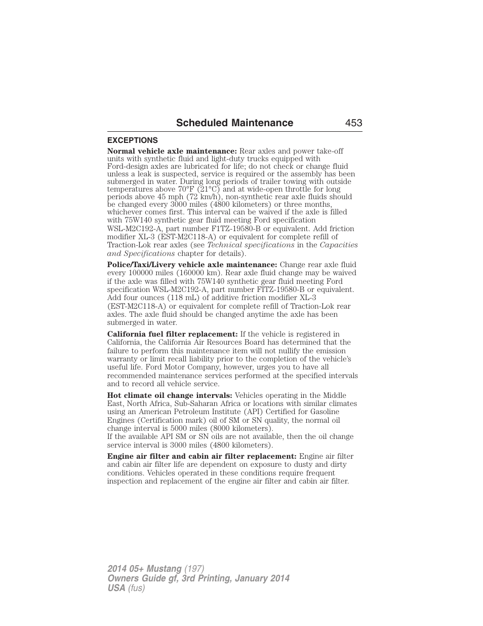 Exceptions, Scheduled maintenance 453 | FORD 2014 Mustang v.3 User Manual | Page 454 / 463