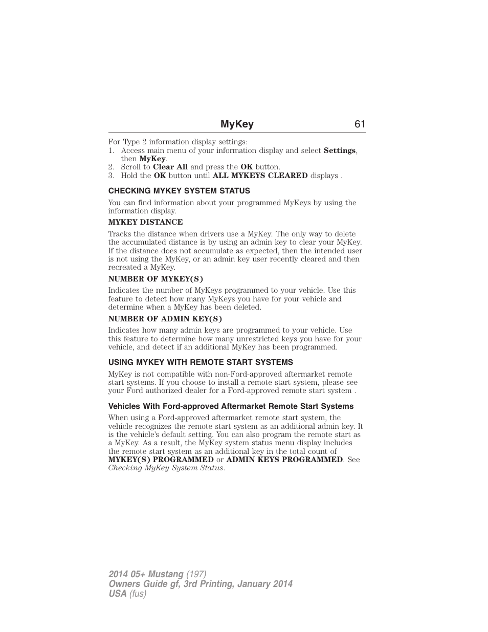 Checking mykey system status, Using mykey with remote start systems, System status | Remote start, mykey, Mykey 61 | FORD 2014 Mustang v.3 User Manual | Page 62 / 463