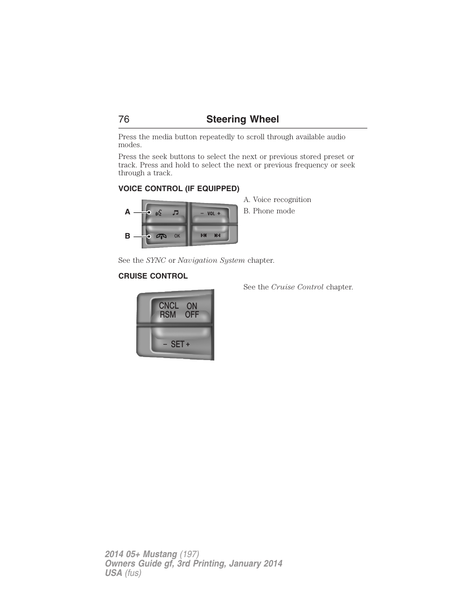 Voice control (if equipped), Cruise control, 76 steering wheel | FORD 2014 Mustang v.3 User Manual | Page 77 / 463