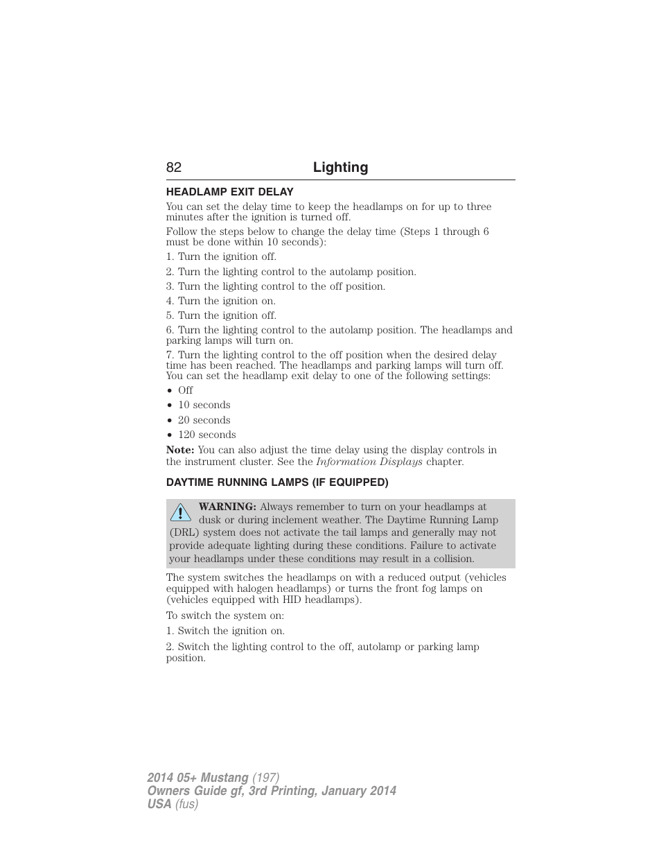 Headlamp exit delay, Daytime running lamps (if equipped), Daytime running lamps | 82 lighting | FORD 2014 Mustang v.3 User Manual | Page 83 / 463