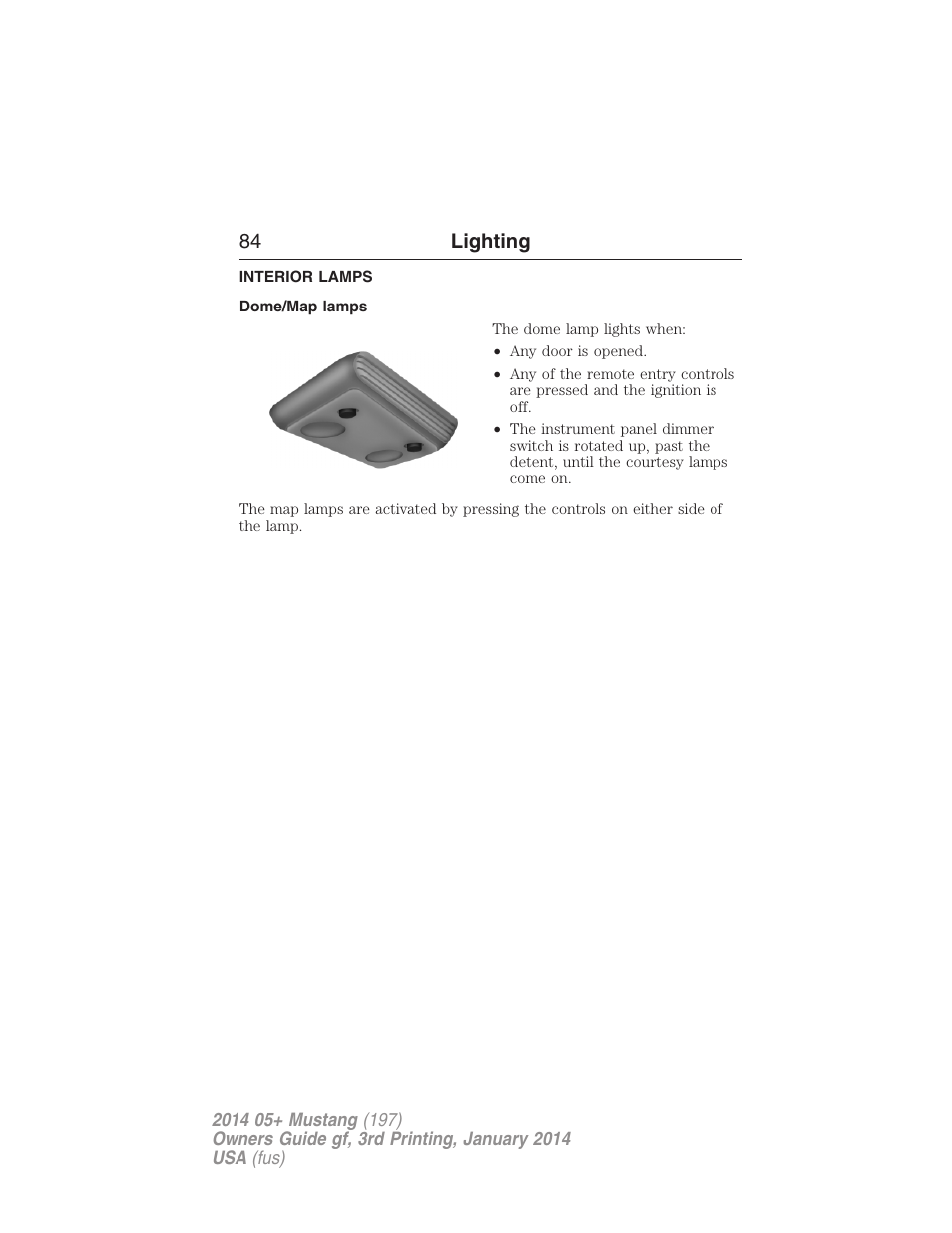 Interior lamps, Dome/map lamps, 84 lighting | FORD 2014 Mustang v.3 User Manual | Page 85 / 463