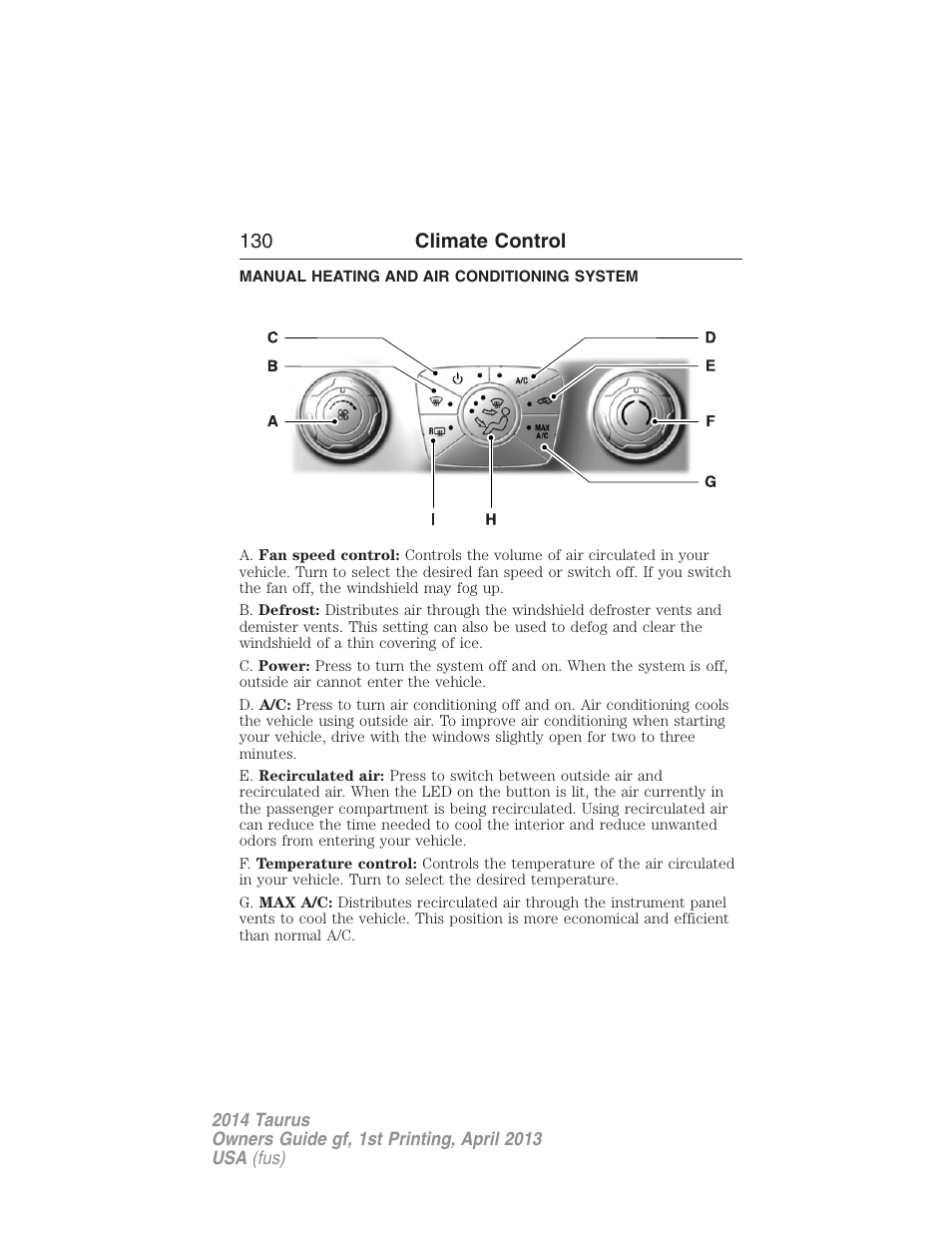 Climate control, Manual heating and air conditioning system, Manual heating and air conditioning | 130 climate control | FORD 2014 Taurus v.1 User Manual | Page 131 / 550