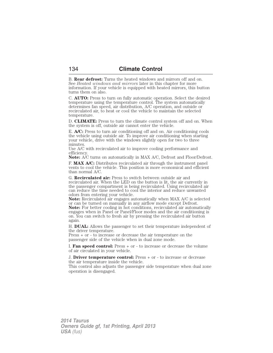 134 climate control | FORD 2014 Taurus v.1 User Manual | Page 135 / 550