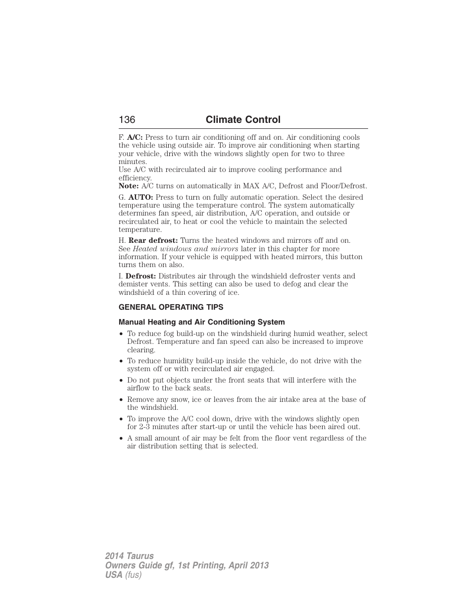 General operating tips, Manual heating and air conditioning system, 136 climate control | FORD 2014 Taurus v.1 User Manual | Page 137 / 550