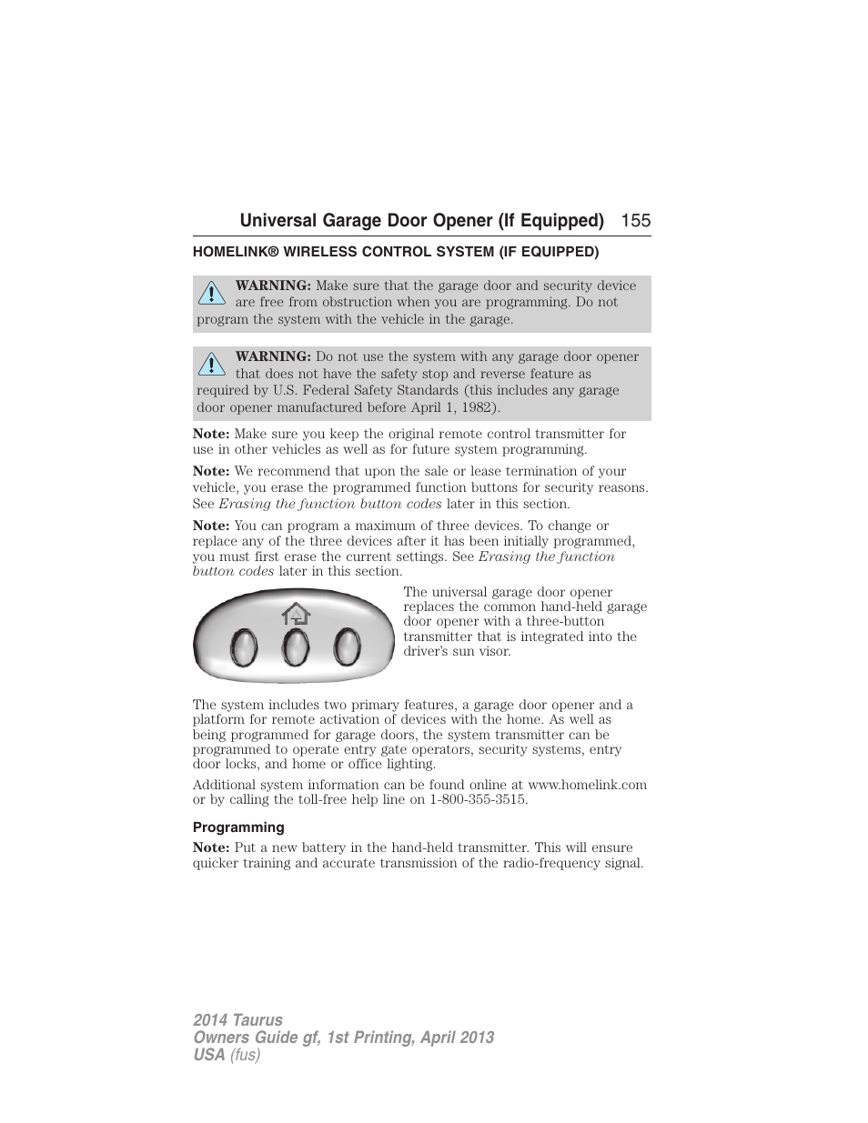 Universal garage door opener (if equipped), Homelink® wireless control system (if equipped), Programming | Homelink® wireless control system, Universal garage door opener (if equipped) 155 | FORD 2014 Taurus v.1 User Manual | Page 156 / 550