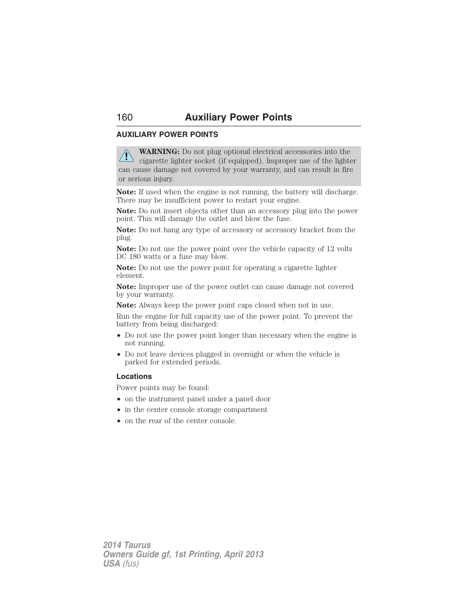 Auxiliary power points, Locations, 160 auxiliary power points | FORD 2014 Taurus v.1 User Manual | Page 161 / 550