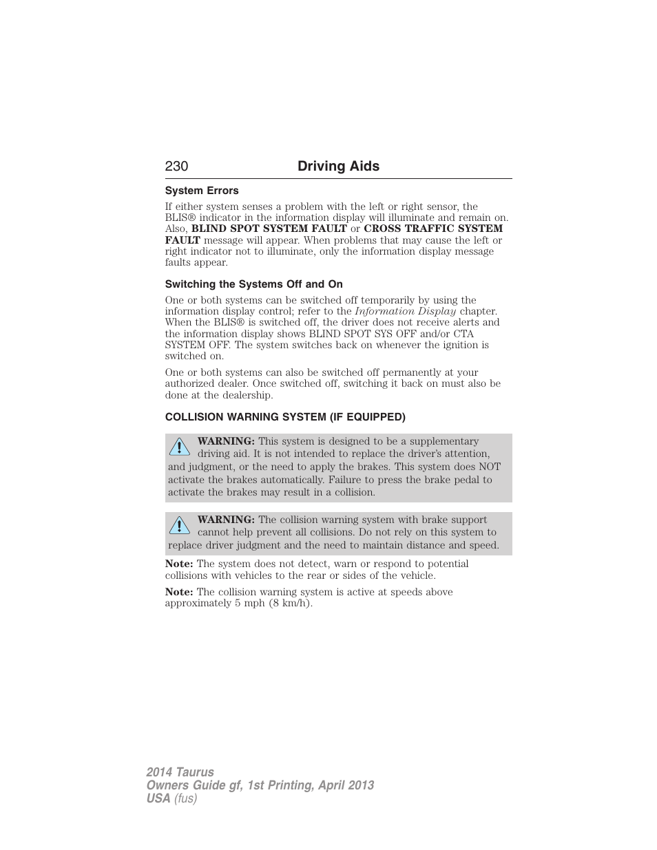 System errors, Switching the systems off and on, Collision warning system (if equipped) | Collision warning system, 230 driving aids | FORD 2014 Taurus v.1 User Manual | Page 231 / 550