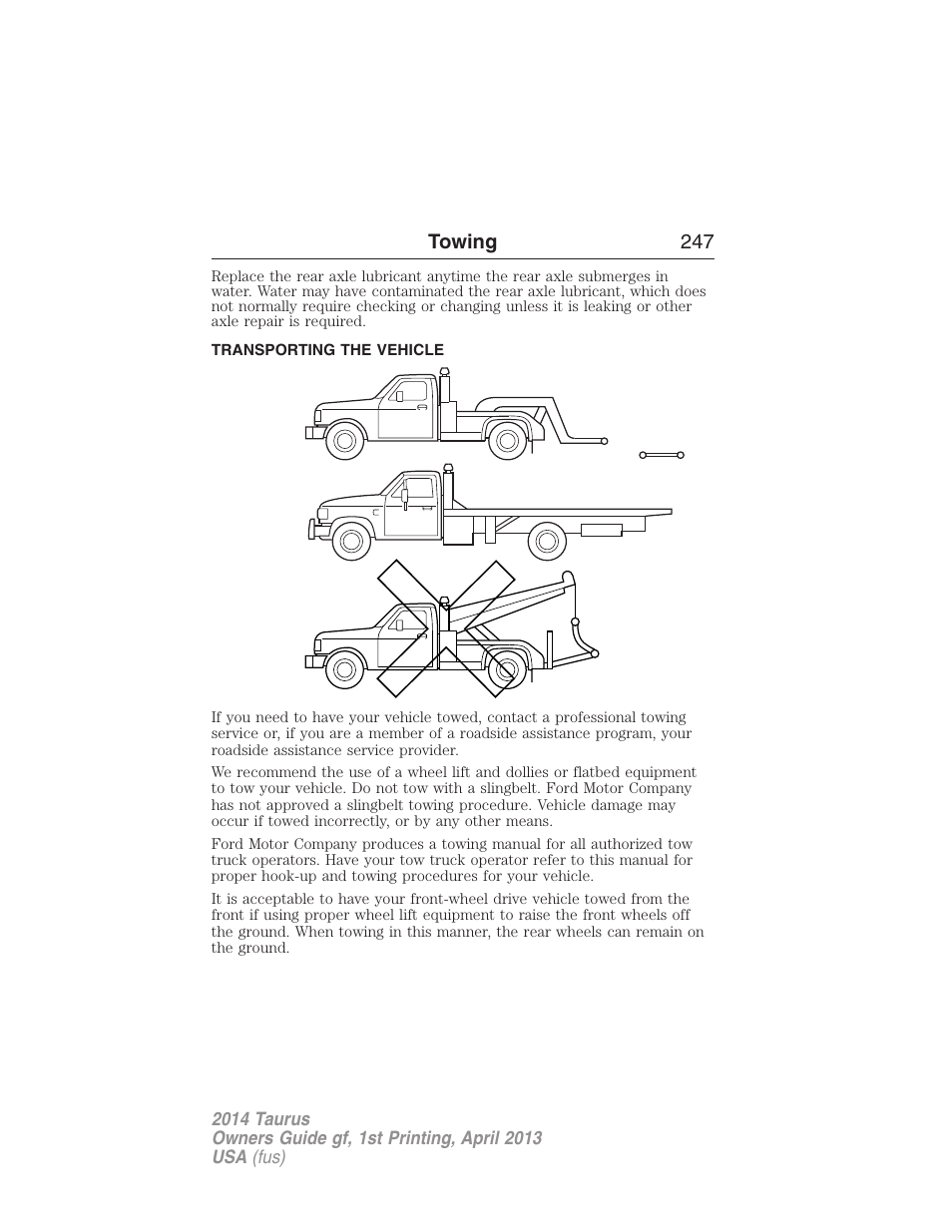 Transporting the vehicle, Wrecker towing, Towing 247 | FORD 2014 Taurus v.1 User Manual | Page 248 / 550