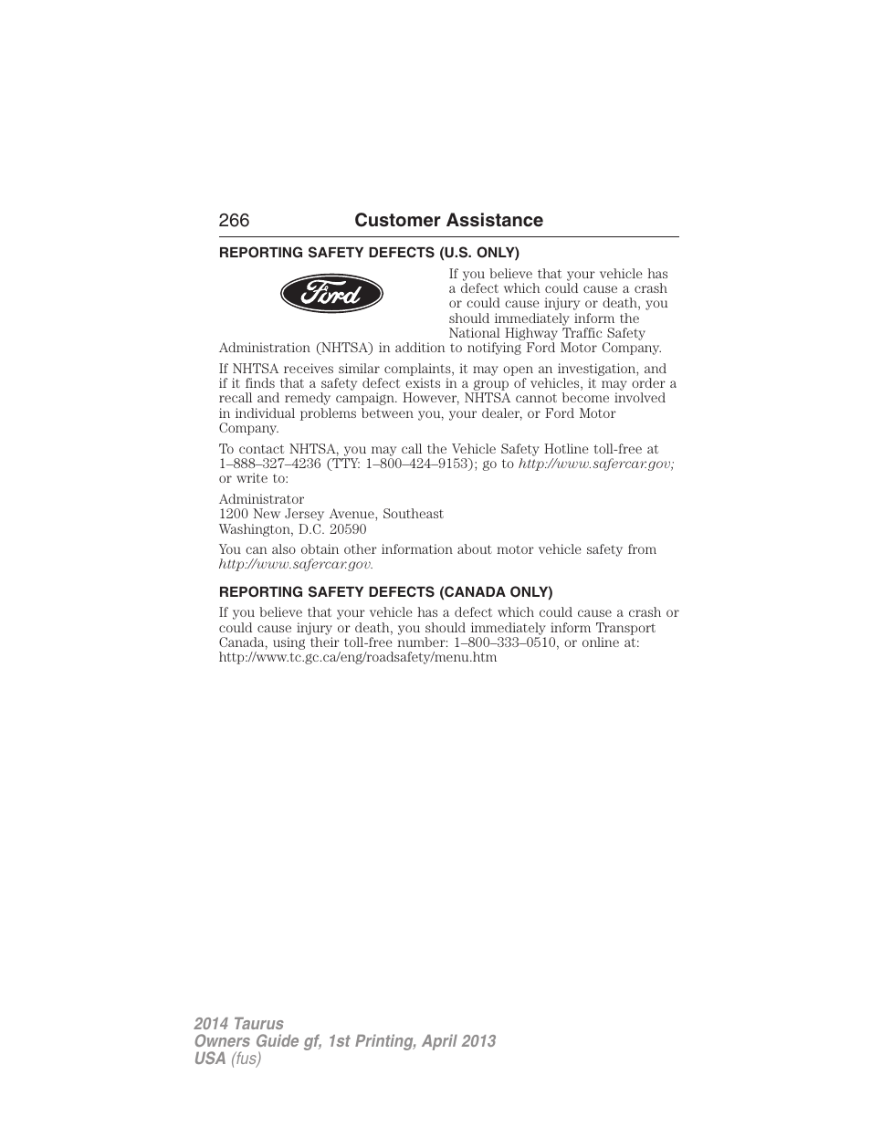 Reporting safety defects (u.s. only), Reporting safety defects (canada only), 266 customer assistance | FORD 2014 Taurus v.1 User Manual | Page 267 / 550