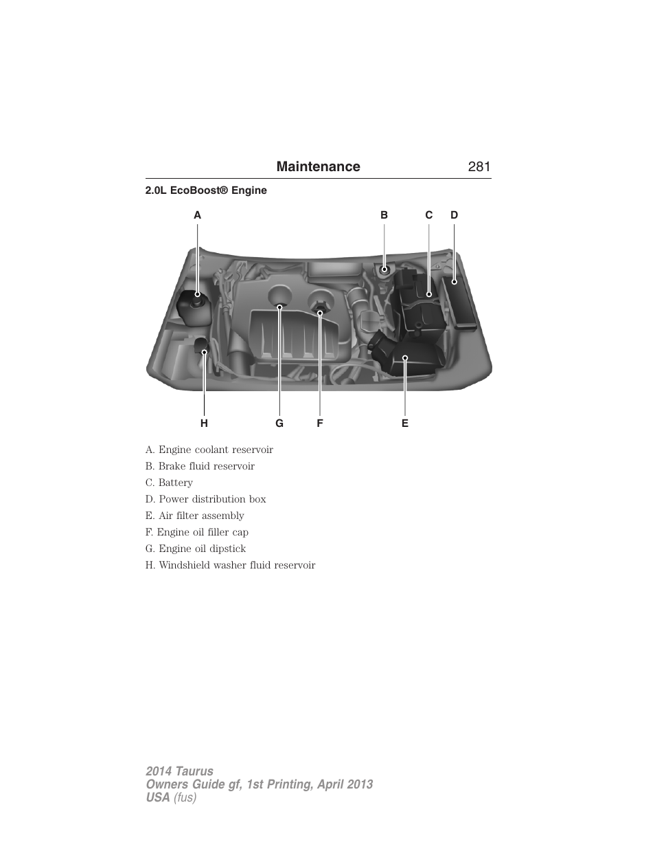0l ecoboost® engine, Maintenance 281 | FORD 2014 Taurus v.1 User Manual | Page 282 / 550