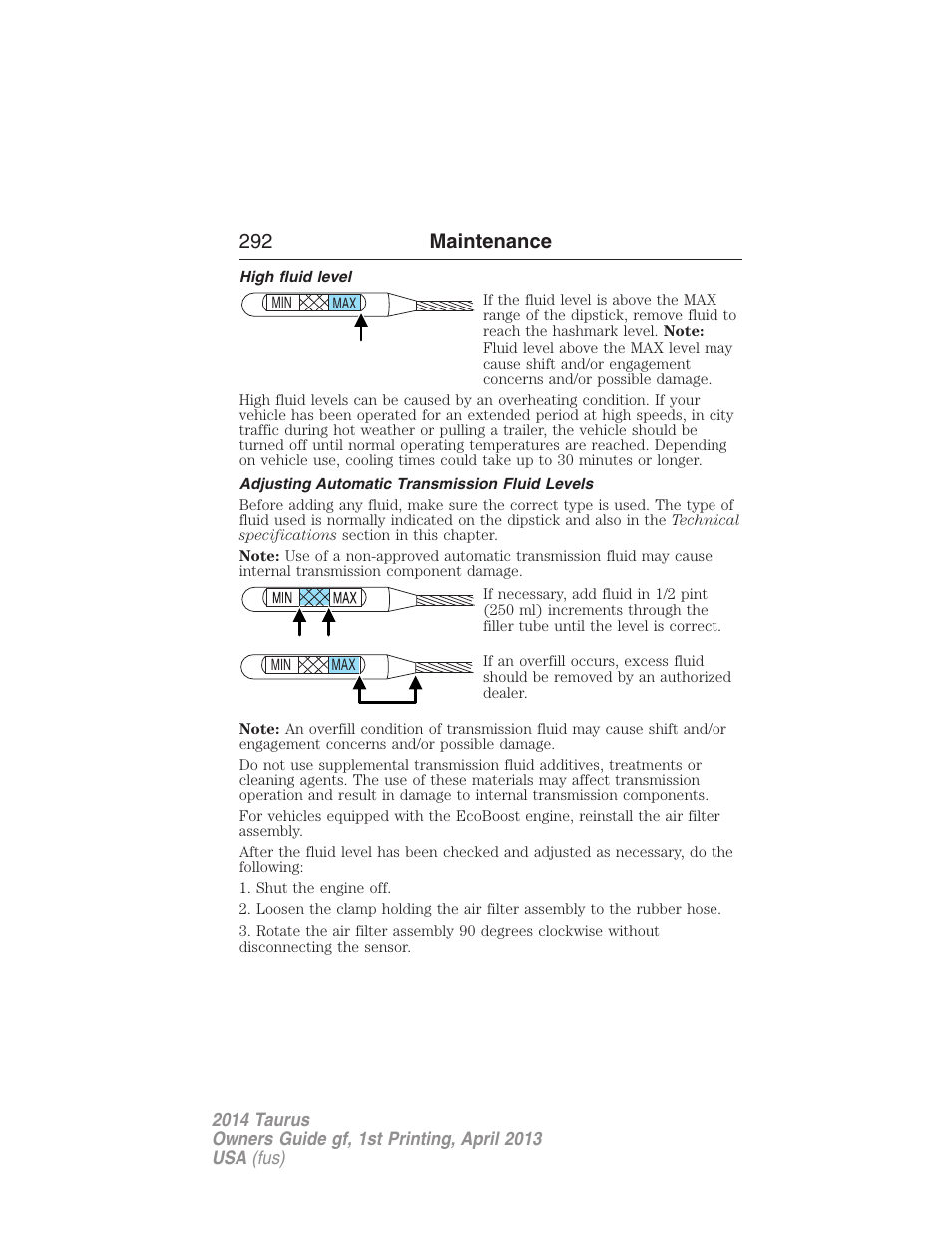 High fluid level, Adjusting automatic transmission fluid levels, 292 maintenance | FORD 2014 Taurus v.1 User Manual | Page 293 / 550