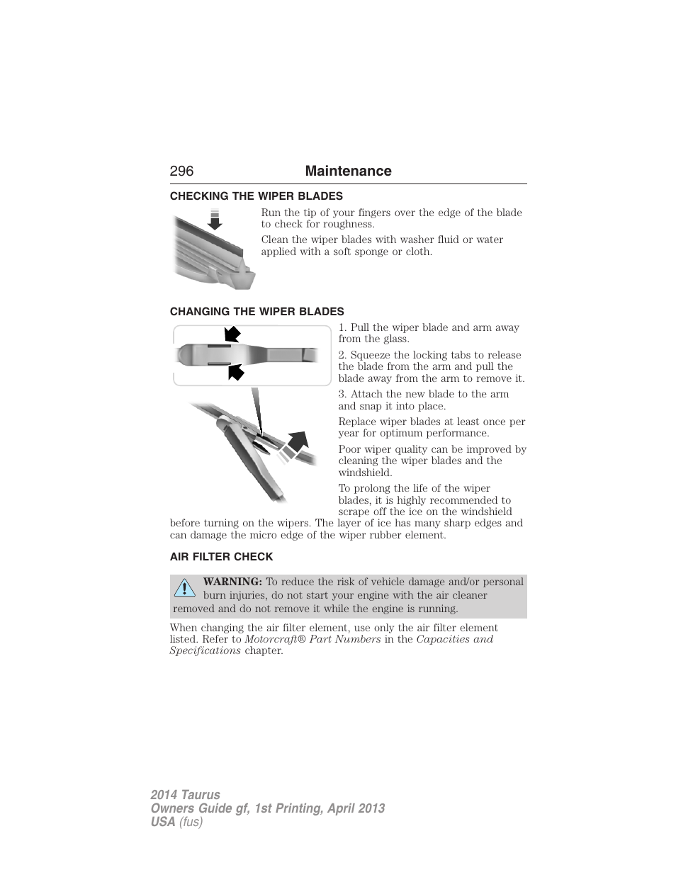 Checking the wiper blades, Changing the wiper blades, Air filter check | Air filter(s), 296 maintenance | FORD 2014 Taurus v.1 User Manual | Page 297 / 550