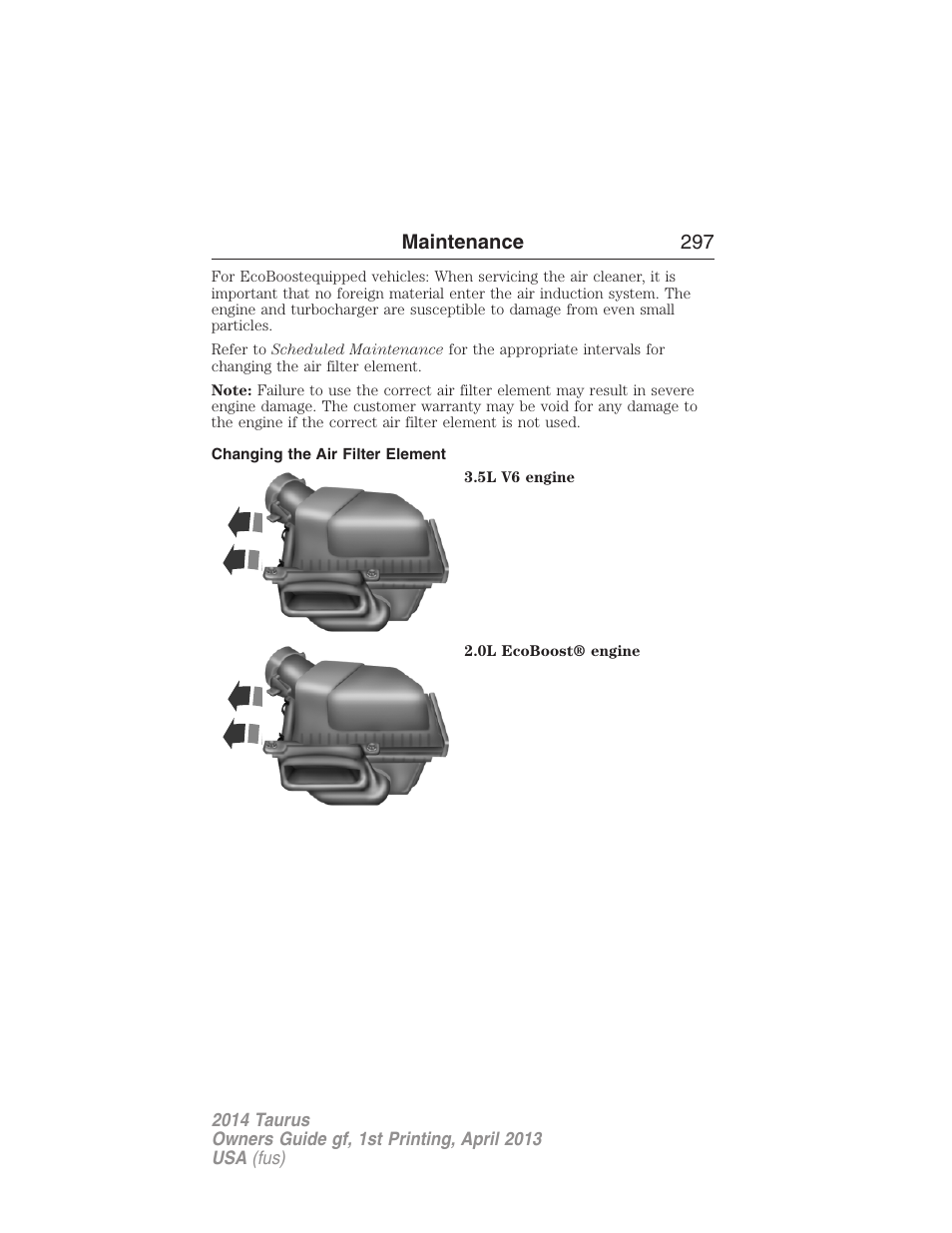 Changing the air filter element, Maintenance 297 | FORD 2014 Taurus v.1 User Manual | Page 298 / 550