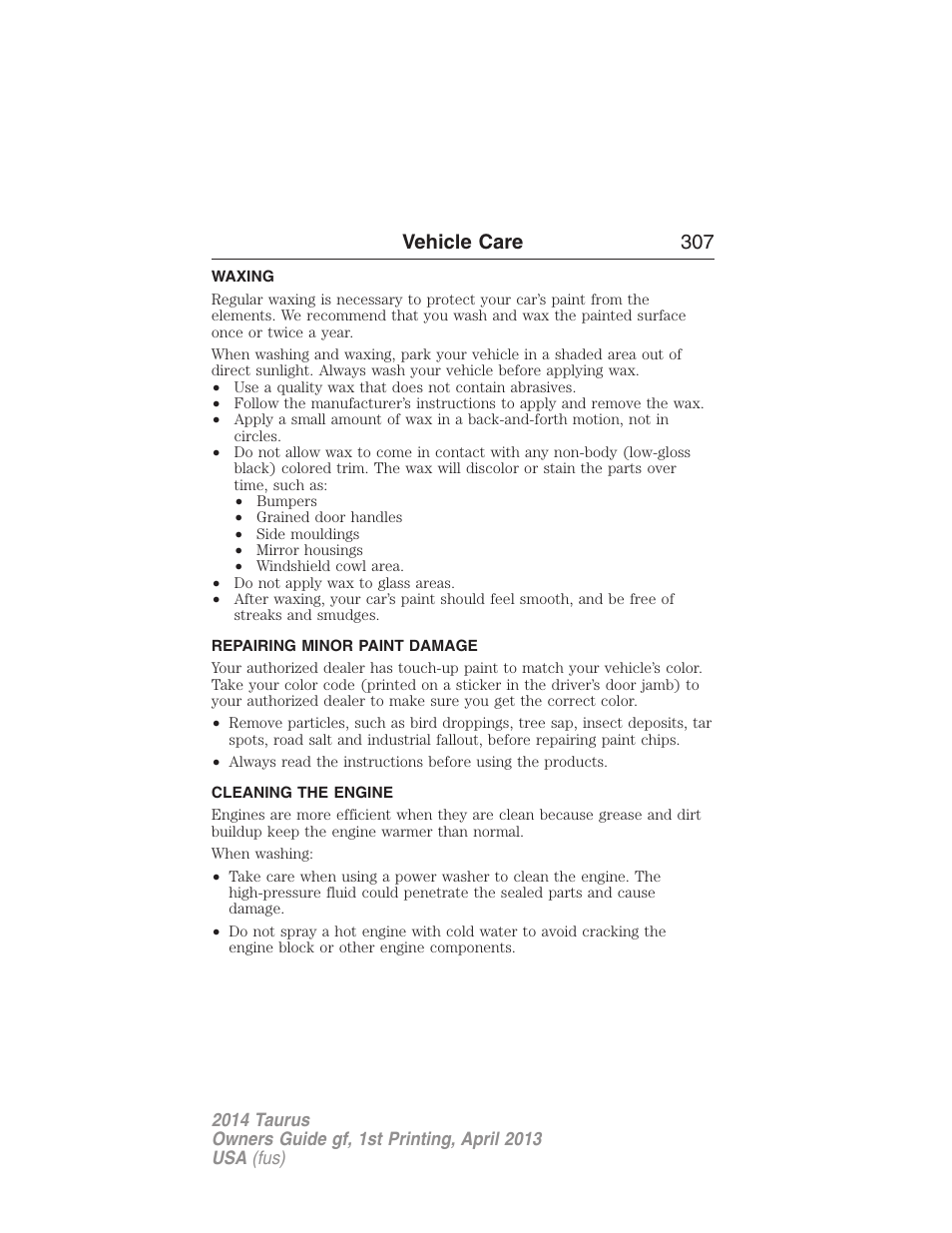 Waxing, Repairing minor paint damage, Cleaning the engine | Vehicle care 307 | FORD 2014 Taurus v.1 User Manual | Page 308 / 550