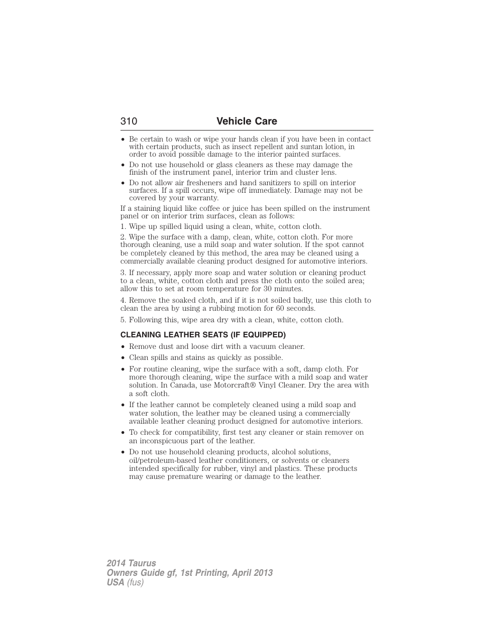 Cleaning leather seats (if equipped), Cleaning leather seats, 310 vehicle care | FORD 2014 Taurus v.1 User Manual | Page 311 / 550