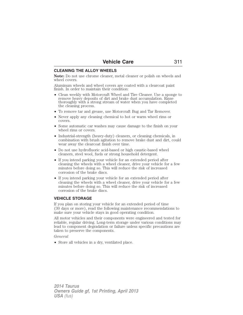 Cleaning the alloy wheels, Vehicle storage, Vehicle care 311 | FORD 2014 Taurus v.1 User Manual | Page 312 / 550