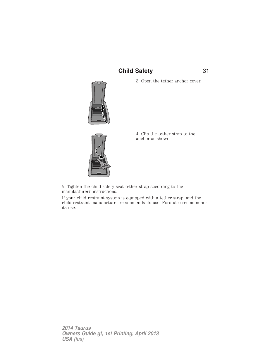 FORD 2014 Taurus v.1 User Manual | Page 32 / 550