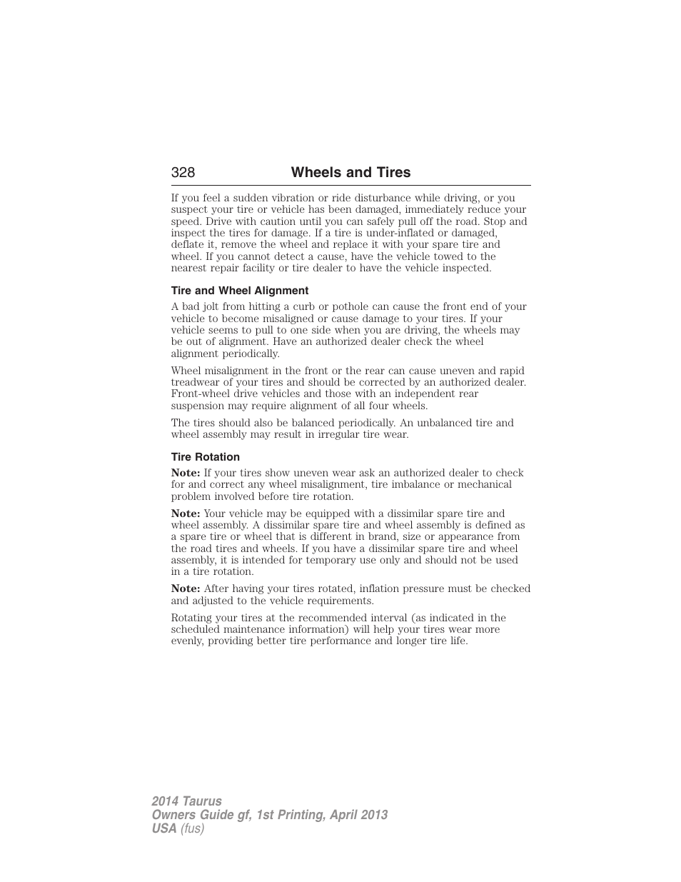 Tire and wheel alignment, Tire rotation, 328 wheels and tires | FORD 2014 Taurus v.1 User Manual | Page 329 / 550