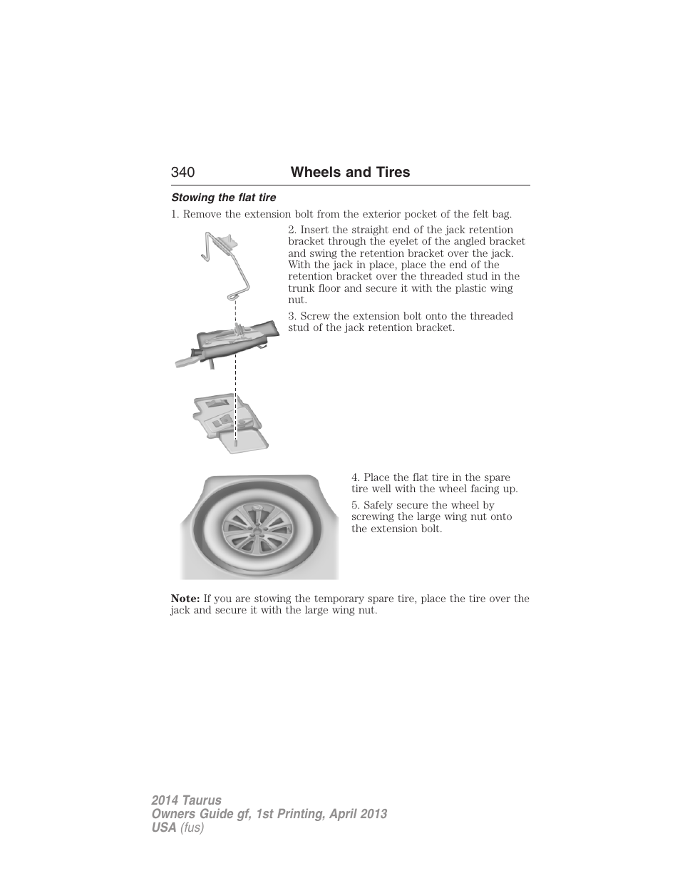 Stowing the flat tire, 340 wheels and tires | FORD 2014 Taurus v.1 User Manual | Page 341 / 550