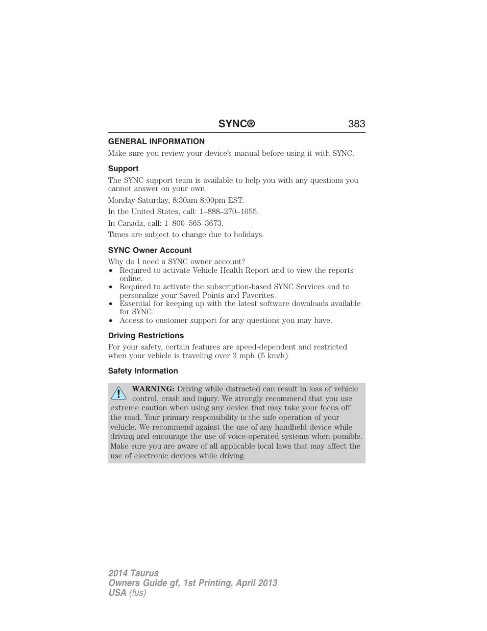 General information, Support, Sync owner account | Driving restrictions, Safety information, Sync® 383 | FORD 2014 Taurus v.1 User Manual | Page 384 / 550