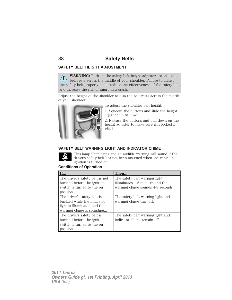 Safety belt height adjustment, Safety belt warning light and indicator chime, Conditions of operation | 38 safety belts | FORD 2014 Taurus v.1 User Manual | Page 39 / 550