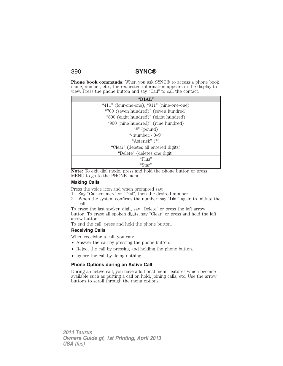 Making calls, Receiving calls, Phone options during an active call | 390 sync | FORD 2014 Taurus v.1 User Manual | Page 391 / 550