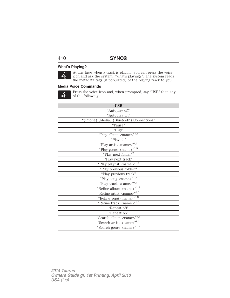 What’s playing, Media voice commands, 410 sync | FORD 2014 Taurus v.1 User Manual | Page 411 / 550