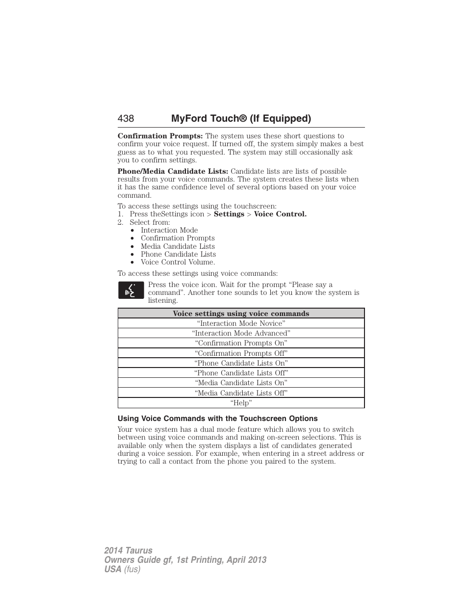 Using voice commands with the touchscreen options, 438 myford touch® (if equipped) | FORD 2014 Taurus v.1 User Manual | Page 439 / 550