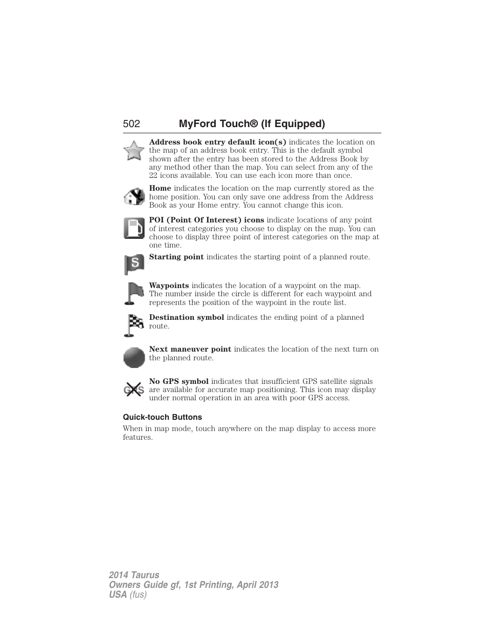 Quick-touch buttons, 502 myford touch® (if equipped) | FORD 2014 Taurus v.1 User Manual | Page 503 / 550