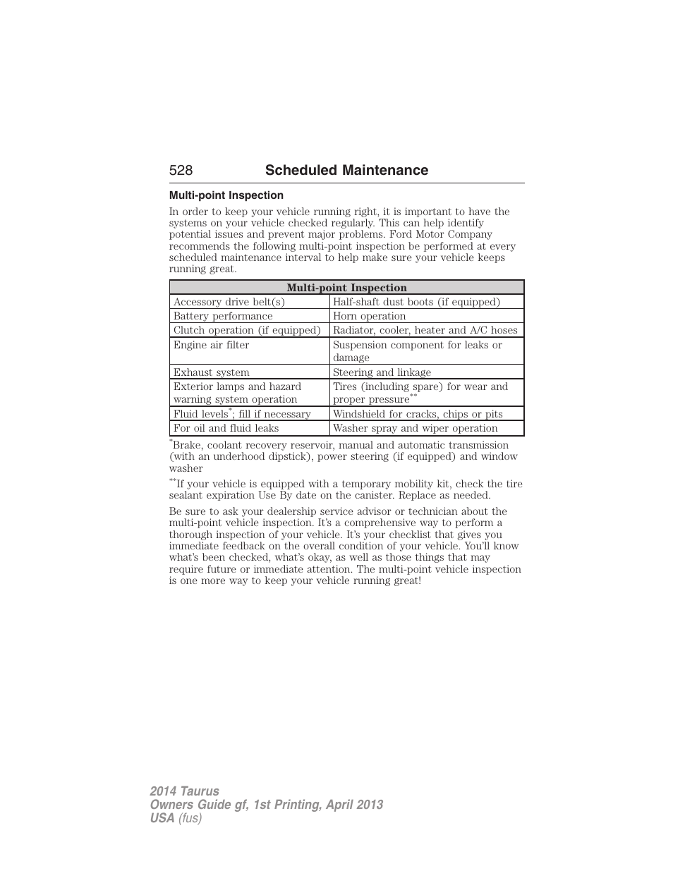 Multi-point inspection, 528 scheduled maintenance | FORD 2014 Taurus v.1 User Manual | Page 529 / 550