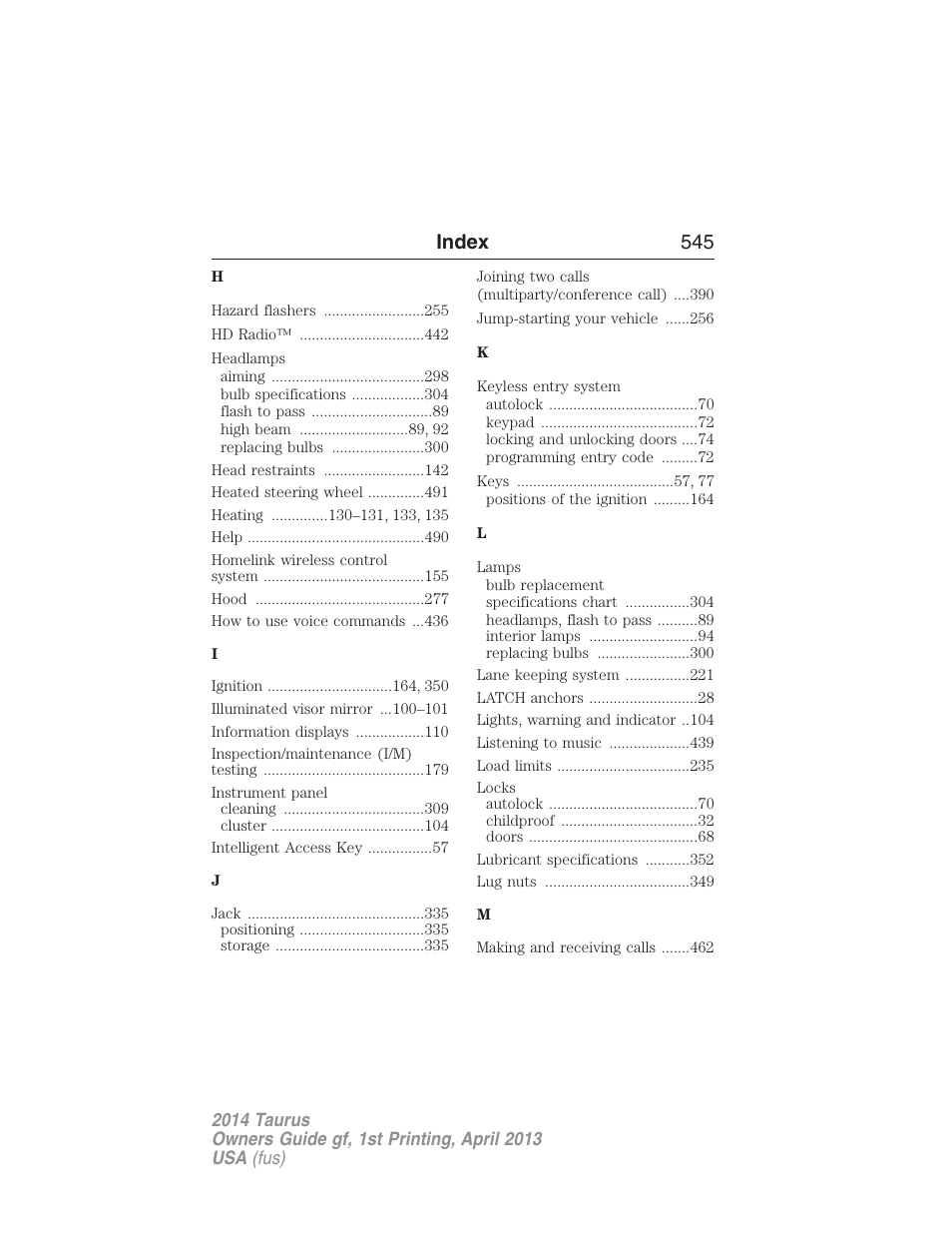 Index 545 | FORD 2014 Taurus v.1 User Manual | Page 546 / 550