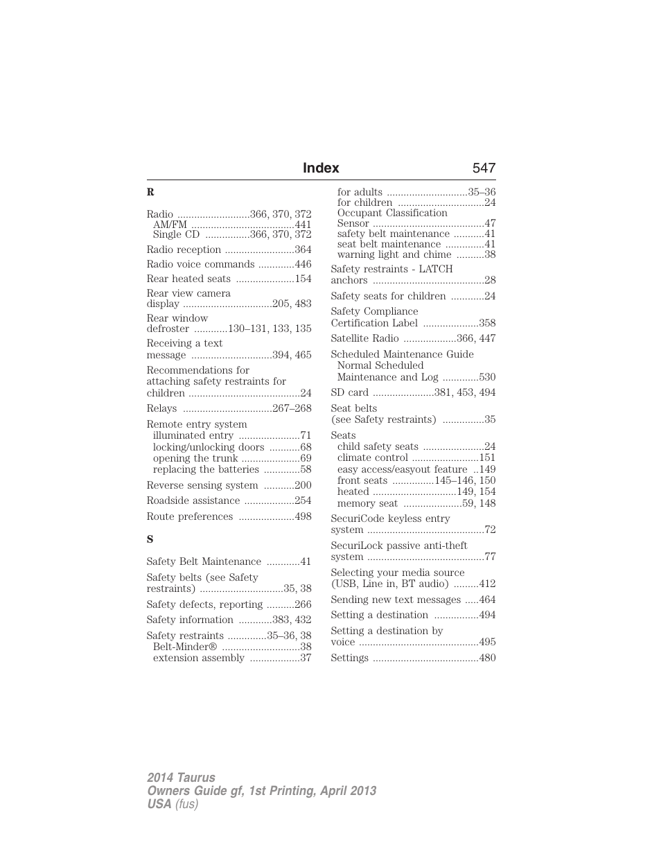 Index 547 | FORD 2014 Taurus v.1 User Manual | Page 548 / 550