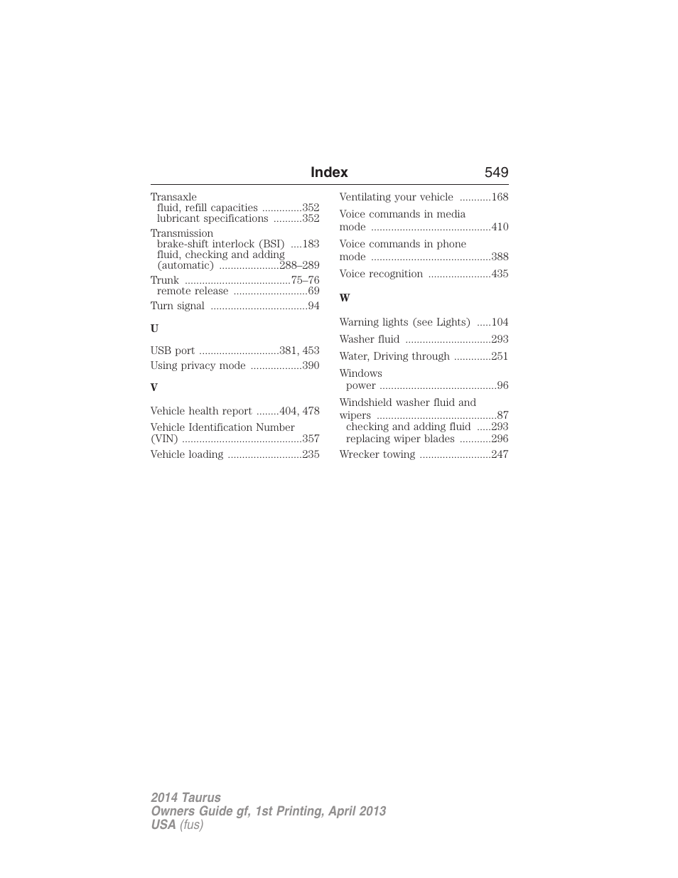 Index 549 | FORD 2014 Taurus v.1 User Manual | Page 550 / 550