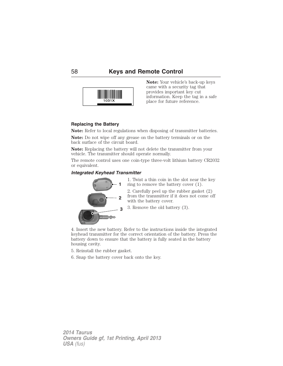 Replacing the battery, Integrated keyhead transmitter, 58 keys and remote control | FORD 2014 Taurus v.1 User Manual | Page 59 / 550