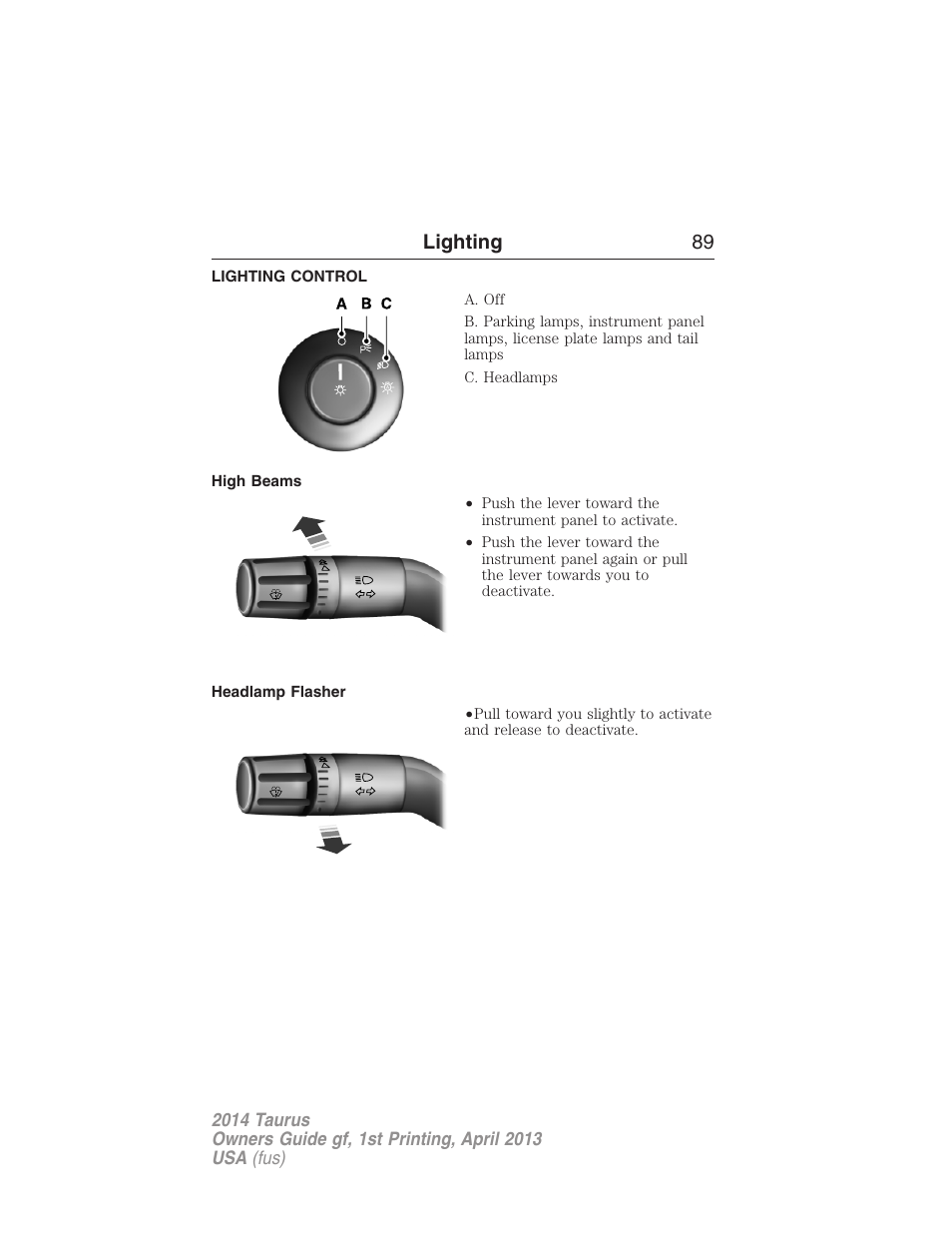 Lighting, Lighting control, High beams | Headlamp flasher, Lighting 89 | FORD 2014 Taurus v.1 User Manual | Page 90 / 550