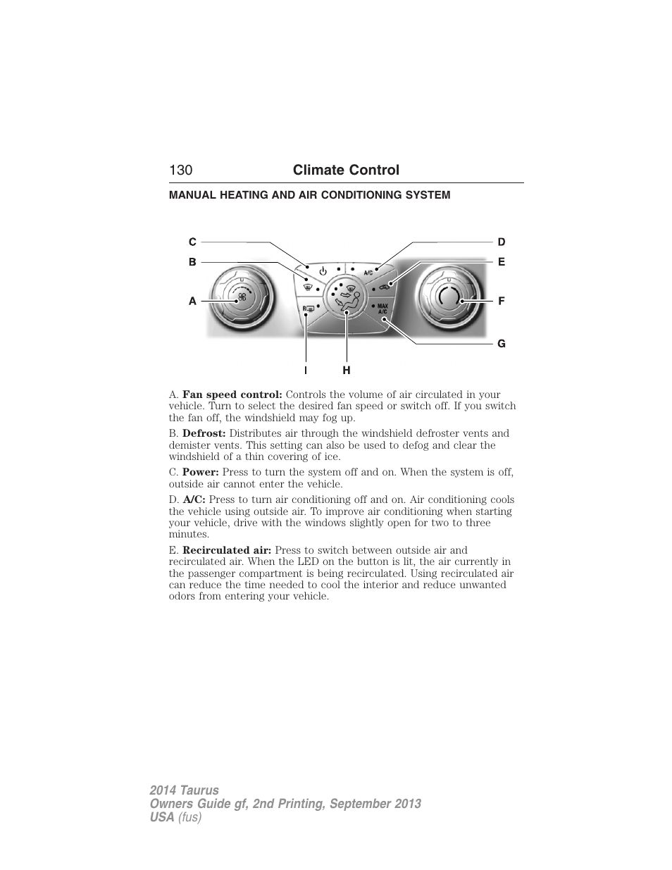 Climate control, Manual heating and air conditioning system, Manual heating and air conditioning | 130 climate control | FORD 2014 Taurus v.2 User Manual | Page 131 / 554