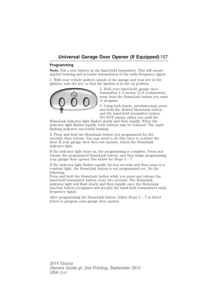 Programming, Universal garage door opener (if equipped) 157 | FORD 2014 Taurus v.2 User Manual | Page 158 / 554
