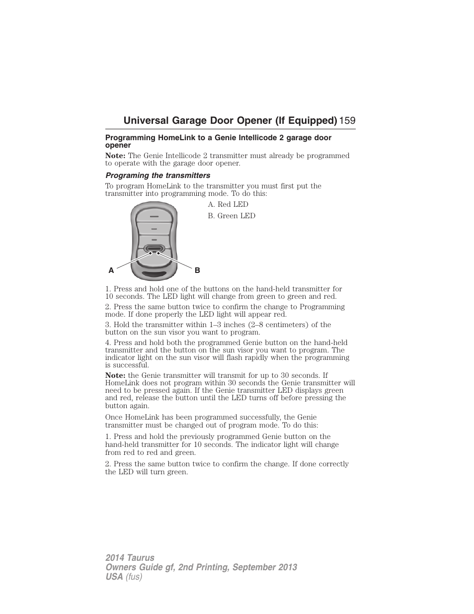 Programing the transmitters, Universal garage door opener (if equipped) 159 | FORD 2014 Taurus v.2 User Manual | Page 160 / 554