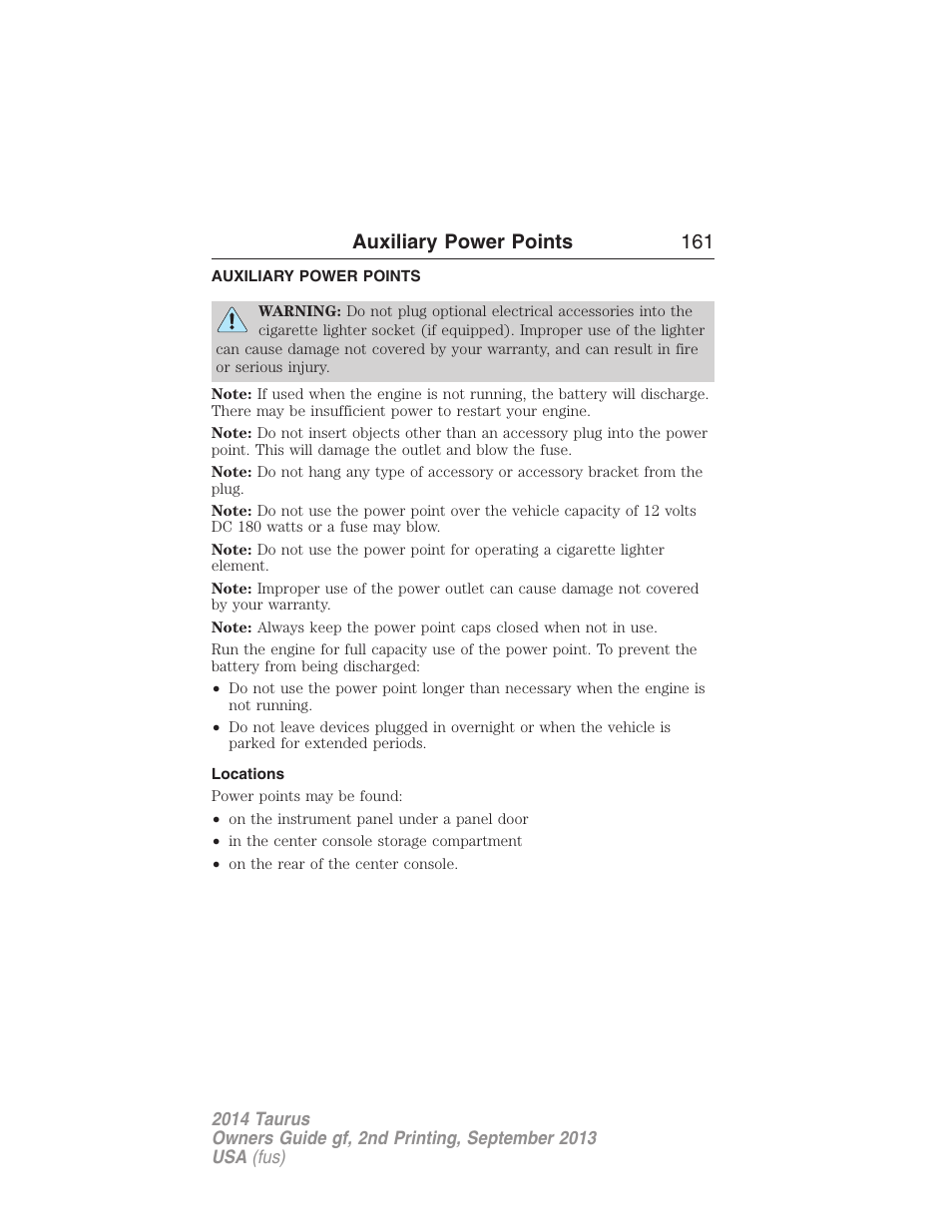 Auxiliary power points, Locations, Auxiliary power points 161 | FORD 2014 Taurus v.2 User Manual | Page 162 / 554