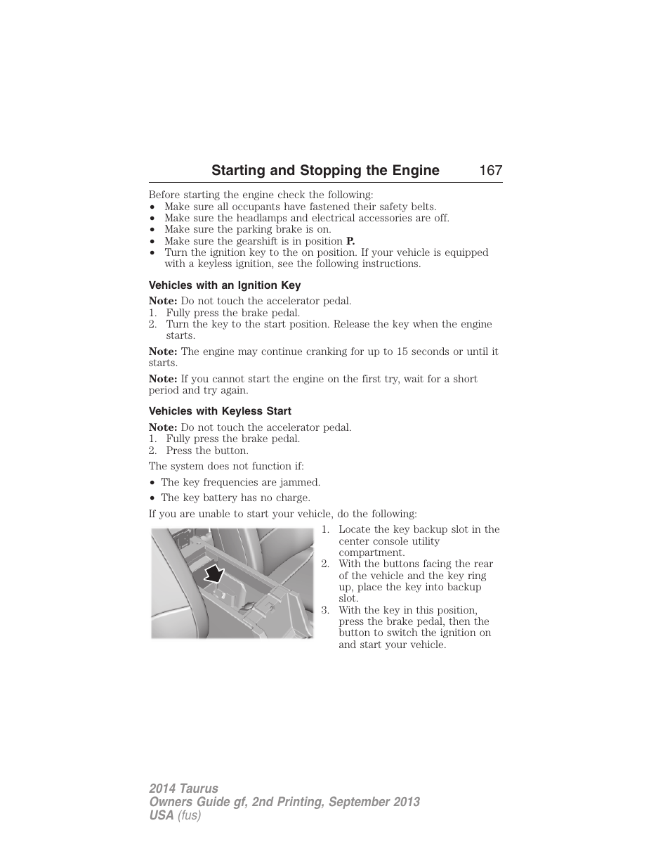 Vehicles with an ignition key, Vehicles with keyless start, Starting and stopping the engine 167 | FORD 2014 Taurus v.2 User Manual | Page 168 / 554