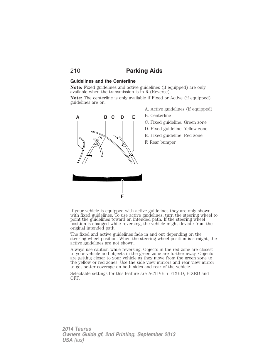 Guidelines and the centerline, 210 parking aids | FORD 2014 Taurus v.2 User Manual | Page 211 / 554