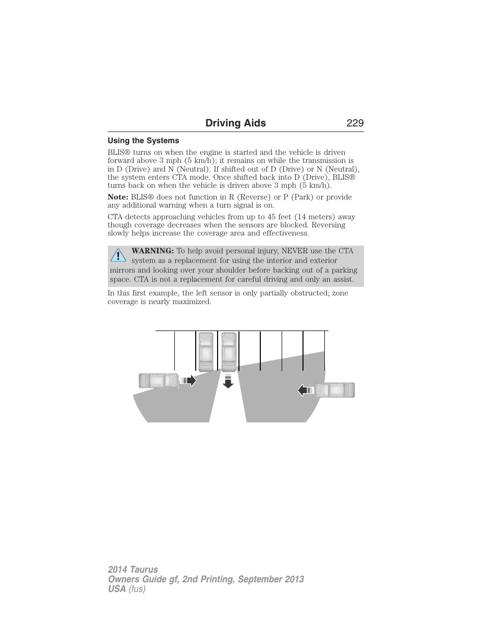 Using the systems, Driving aids 229 | FORD 2014 Taurus v.2 User Manual | Page 230 / 554